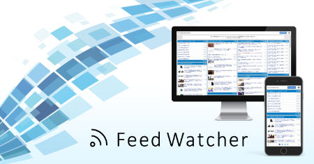 個人ポータルサイト構築サービス「Feed Watcher」